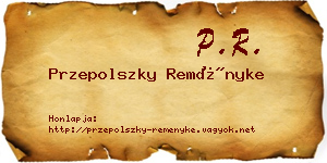 Przepolszky Reményke névjegykártya